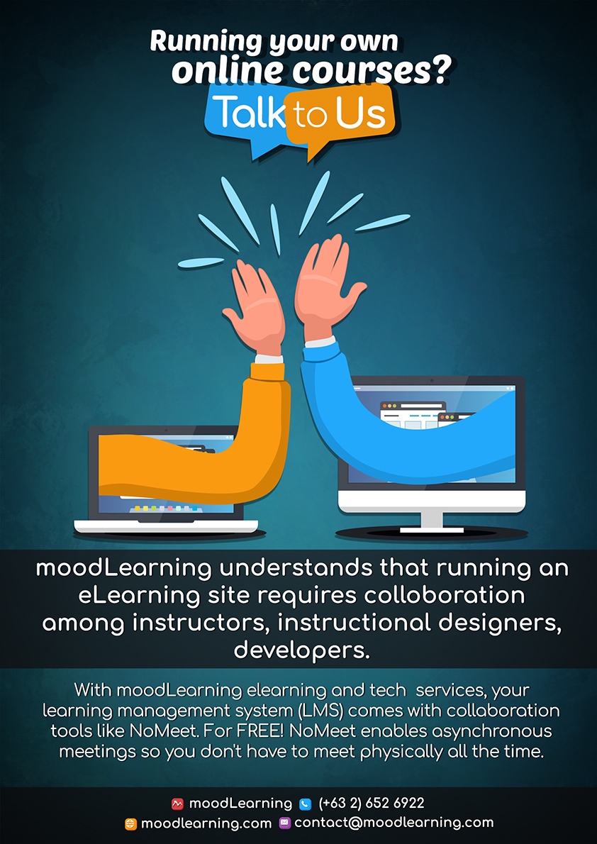 moodLearning understands that runningon eLearning site requires collaboration among instructors, instructional designers, developers